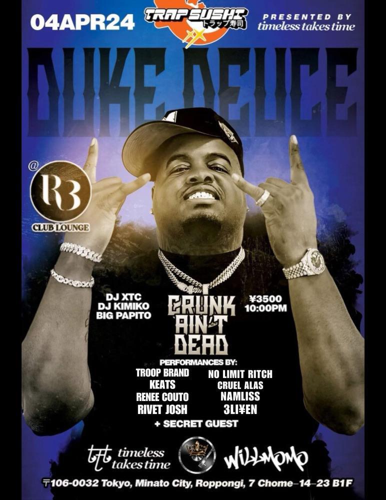 Duke Deuce Crunk Aint Dead R3 Live